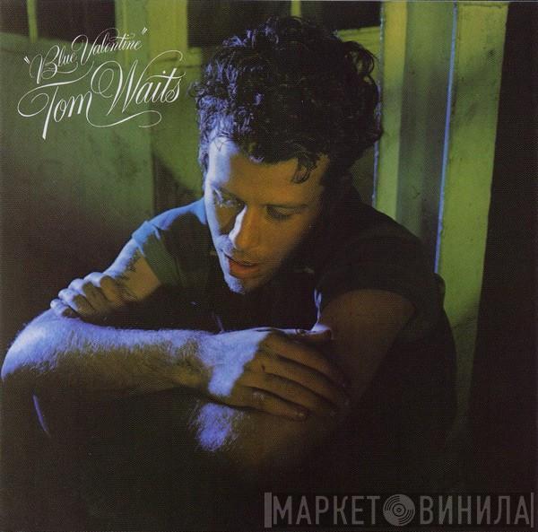  Tom Waits  - Blue Valentine
