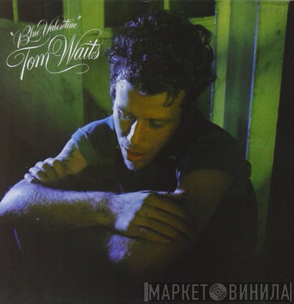  Tom Waits  - Blue Valentine