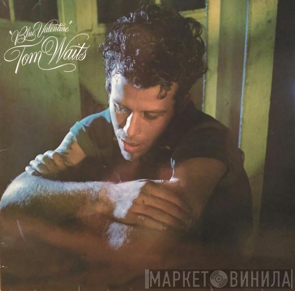  Tom Waits  - Blue Valentine
