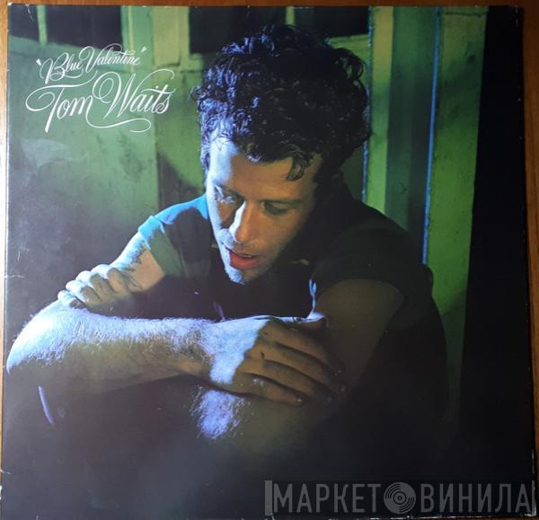  Tom Waits  - Blue Valentine