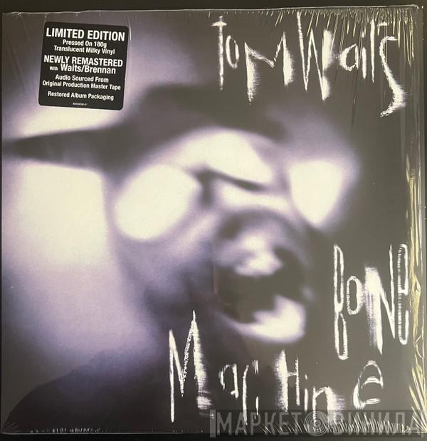  Tom Waits  - Bone Machine