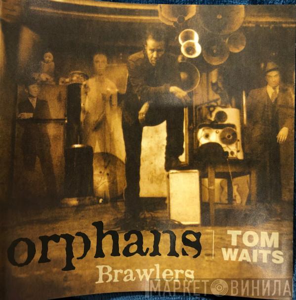  Tom Waits  - Brawlers