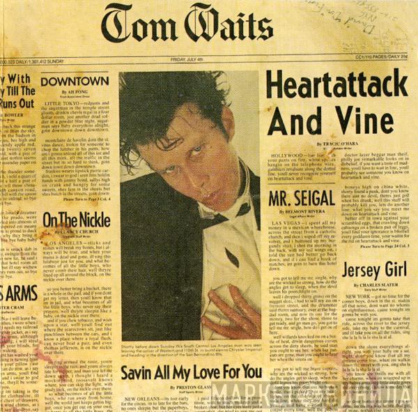  Tom Waits  - Heartattack And Vine