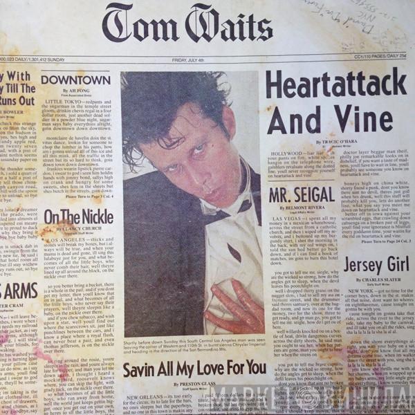  Tom Waits  - Heartattack And Vine