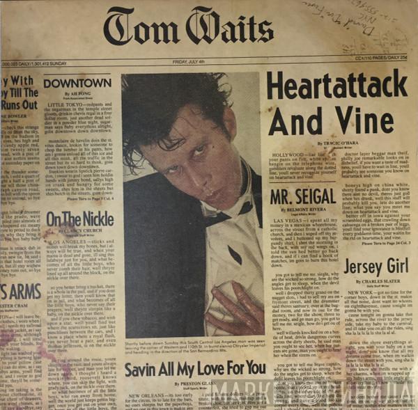  Tom Waits  - Heartattack And Vine