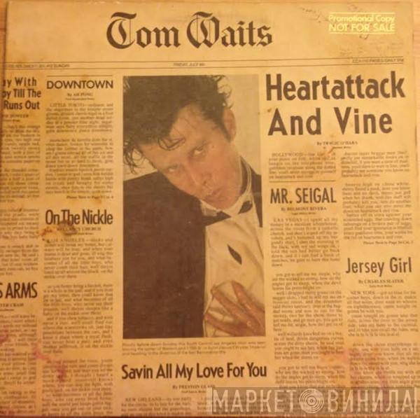  Tom Waits  - Heartattack And Vine