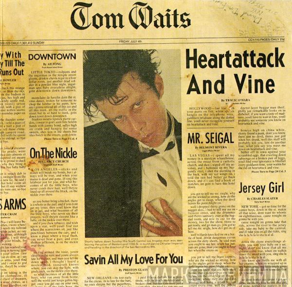  Tom Waits  - Heartattack And Vine