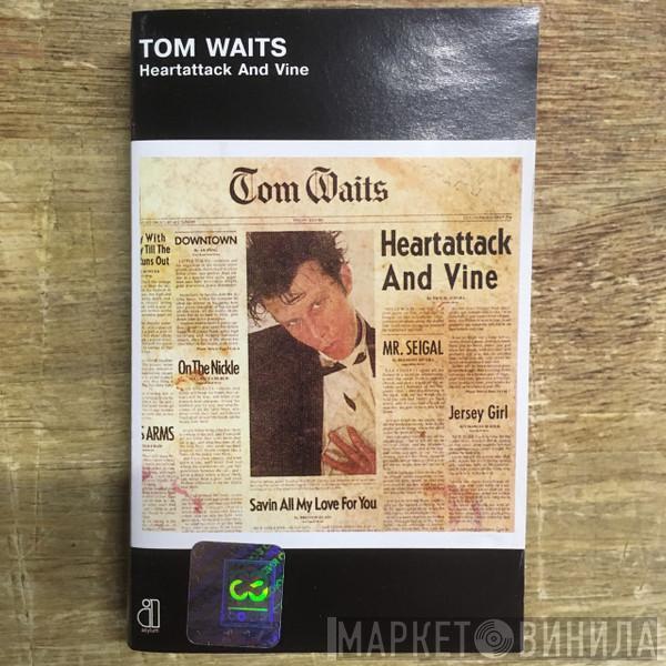  Tom Waits  - Heartattack And Vine