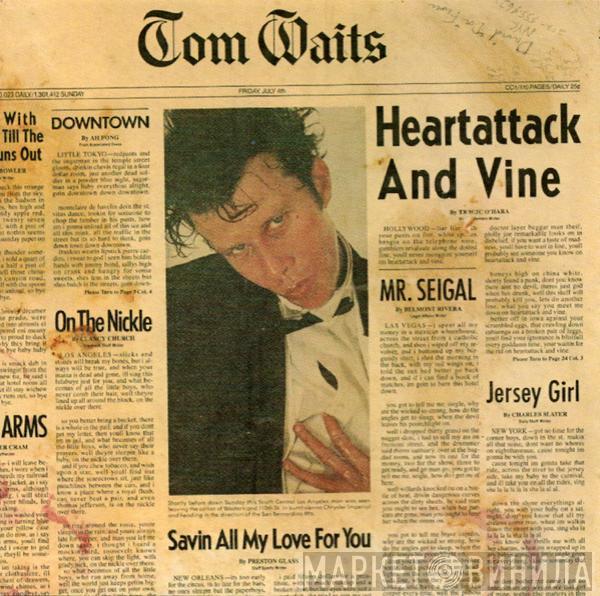  Tom Waits  - Heartattack And Vine