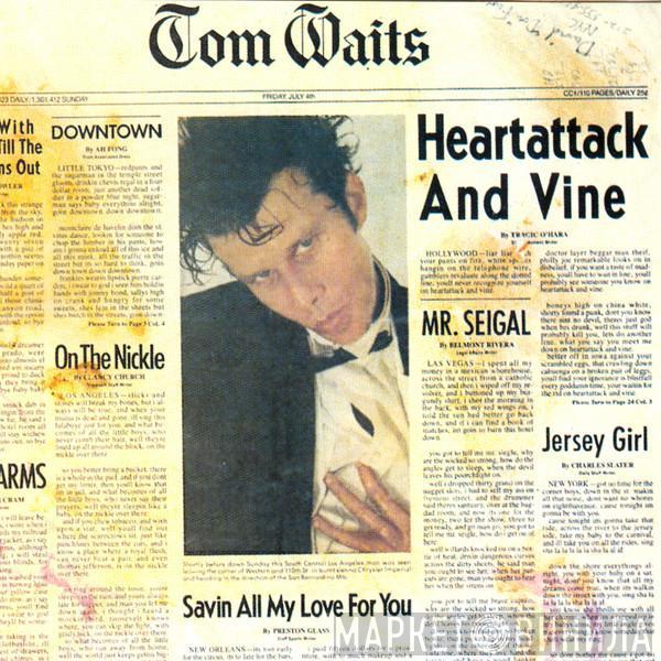  Tom Waits  - Heartattack And Vine