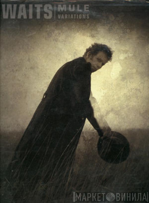  Tom Waits  - Mule Variations