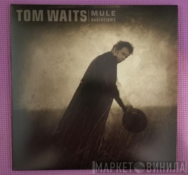 Tom Waits - Mule Variations