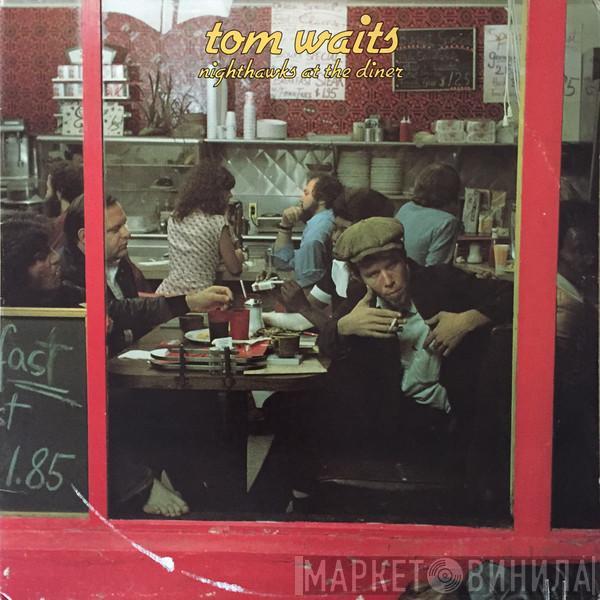  Tom Waits  - Nighthawks At The Diner