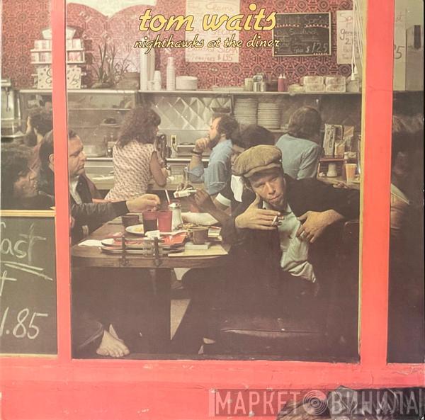  Tom Waits  - Nighthawks At The Diner