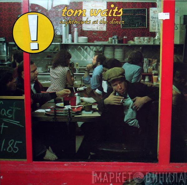 Tom Waits - Nighthawks At The Diner