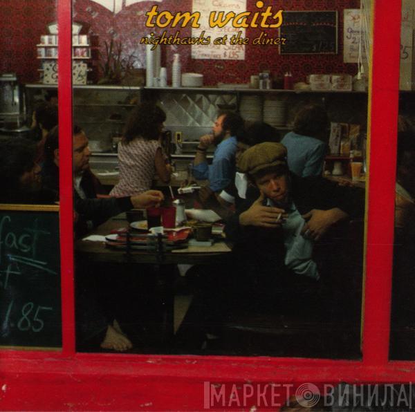  Tom Waits  - Nighthawks At The Diner