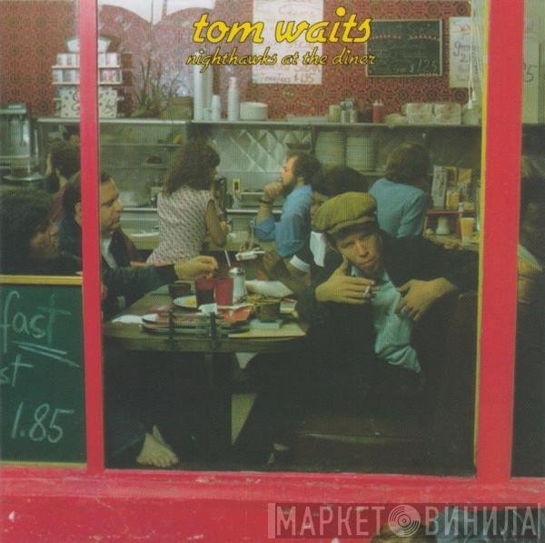  Tom Waits  - Nighthawks At The Diner
