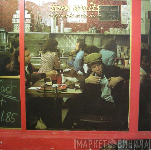 Tom Waits  - Nighthawks At The Diner