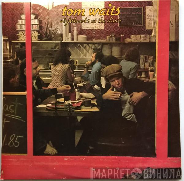  Tom Waits  - Nighthawks At The Diner
