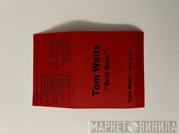  Tom Waits  - Real Gone