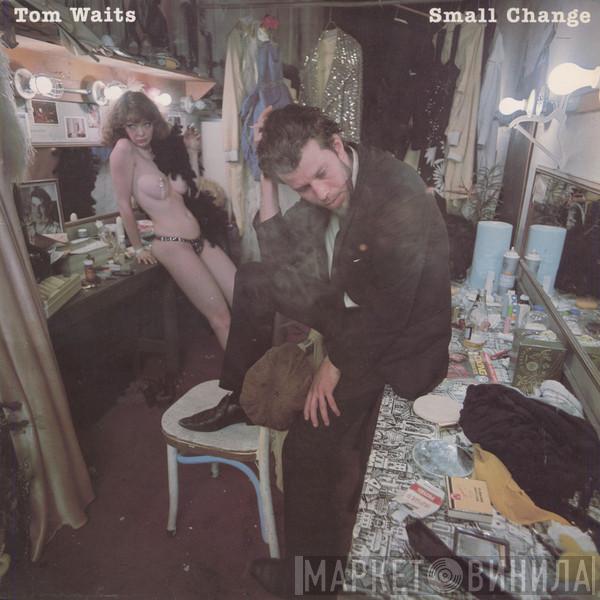 Tom Waits - Small Change