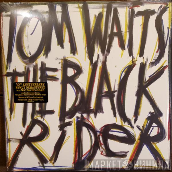 Tom Waits - The Black Rider