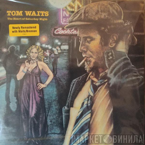  Tom Waits  - The Heart Of Saturday Night