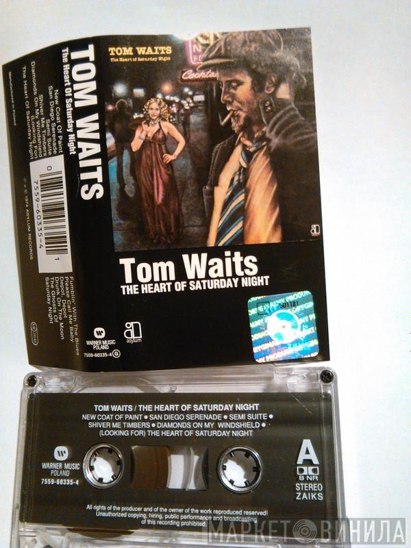  Tom Waits  - The Heart Of Saturday Night