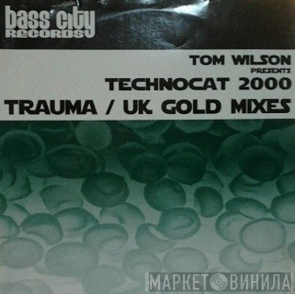 Tom Wilson - Technocat 2000