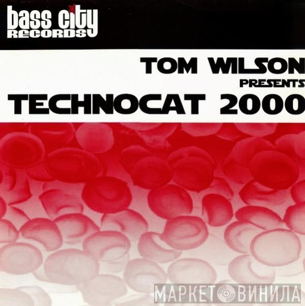 Tom Wilson - Technocat 2000