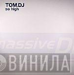 Tom.DJ - So High