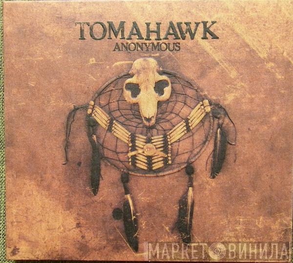 Tomahawk  - Anonymous