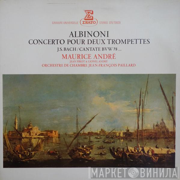 , Tomaso Albinoni , Domenico Zipoli , Johann Sebastian Bach , Maurice André , Jean Pirot , Lionel André , Orchestre De Chambre Jean-François Paillard  Jean-François Paillard  - Concerto Pour Deux Trompettes
