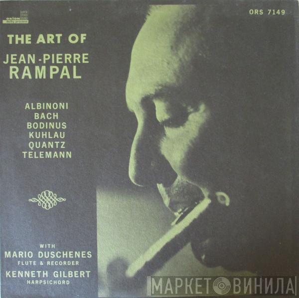 , Tomaso Albinoni , Johann Sebastian Bach , Sebastian Bodinus , Daniel Friedrich Rudolph Kuhlau , Johann Joachim Quantz - Georg Philipp Telemann , Jean-Pierre Rampal , Mario Duschenes  Kenneth Gilbert  - The Art Of Jean-Pierre Rampal