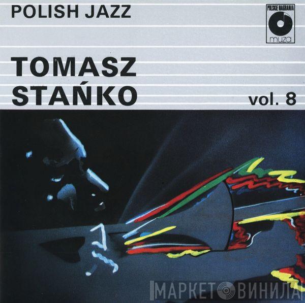 Tomasz Stańko - Polish Jazz Vol. 8