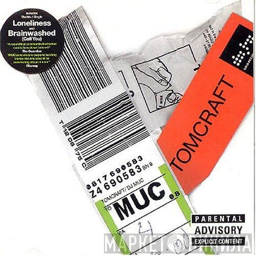 Tomcraft - MUC
