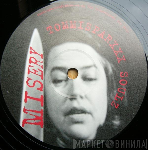 Tommi Sparxxx  - Misery / Jazz Conversation
