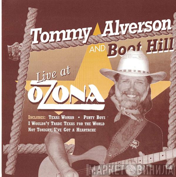 Tommy Alverson And Boot Hill - Live At Ozona