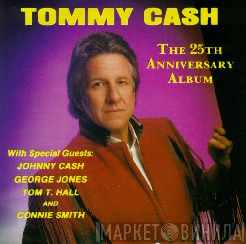 Tommy Cash - The 25th Anniversary Album