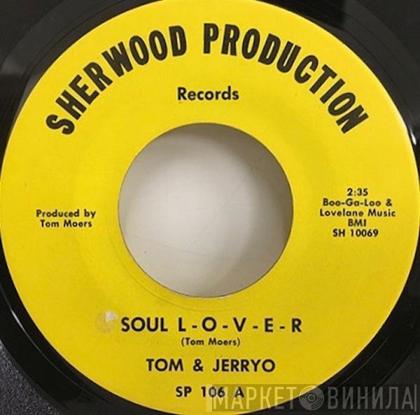 Tommy Dark, Jerry O - Soul L-O-V-E-R
