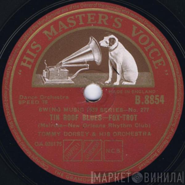  Tommy Dorsey And His Orchestra  - Tin Roof Blues / Boogie Woogie