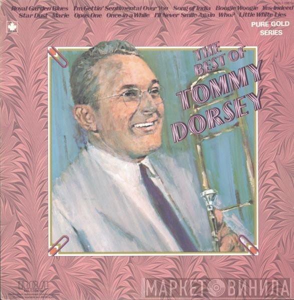  Tommy Dorsey And His Orchestra  - The Best Of Tommy Dorsey