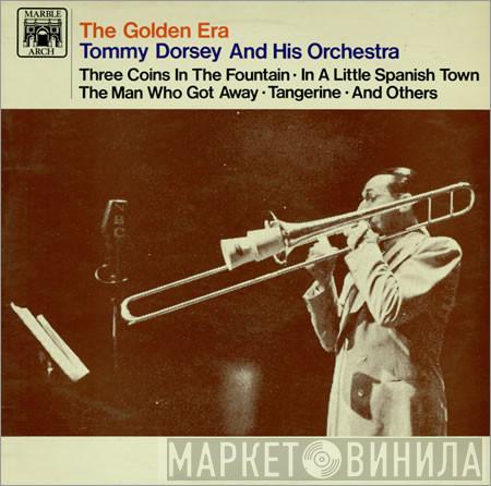 Tommy Dorsey And His Orchestra - The Golden Era