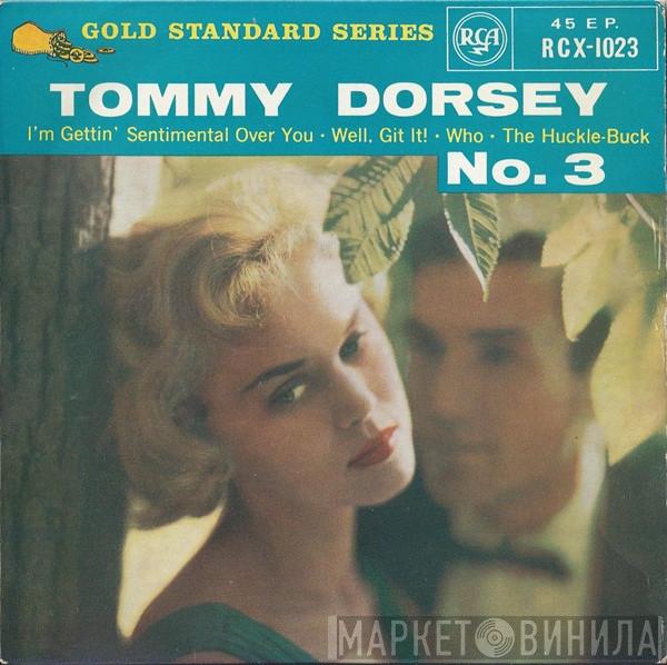 Tommy Dorsey And His Orchestra - Tommy Dorsey No. 3