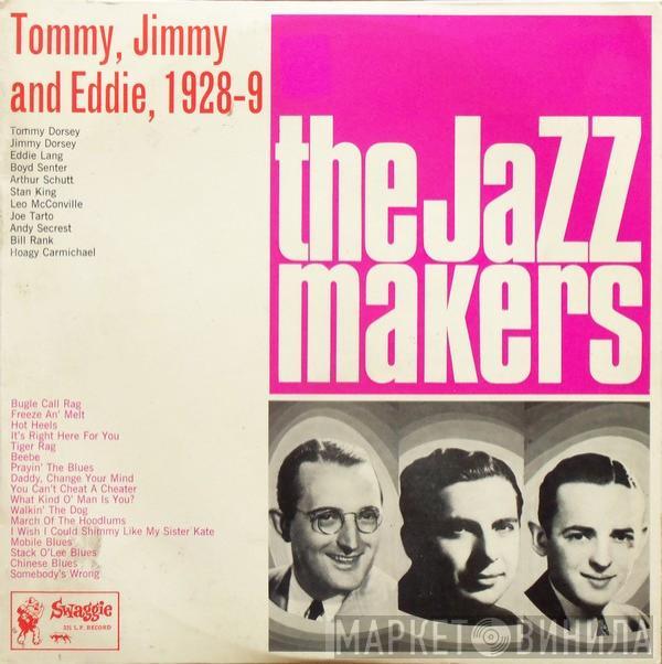 Tommy Dorsey, Jimmy Dorsey, Eddie Lang - Tommy, Jimmy And Eddie, 1928-9