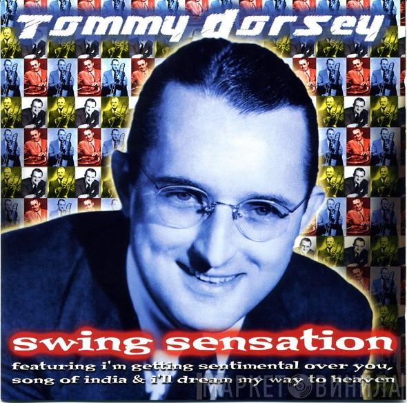 Tommy Dorsey - Swing Sensation