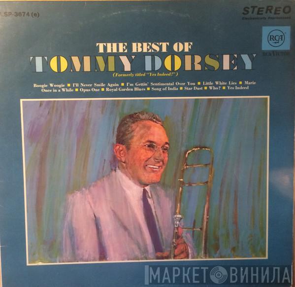  Tommy Dorsey  - The Best Of Tommy Dorsey
