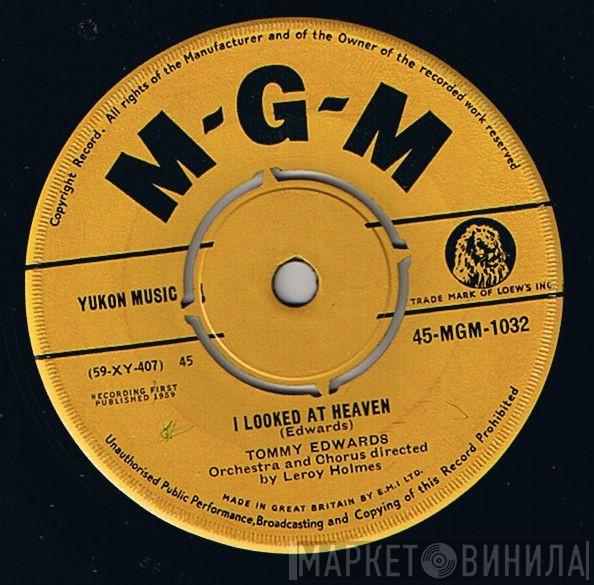 Tommy Edwards  - I Looked At Heaven / I've Been There