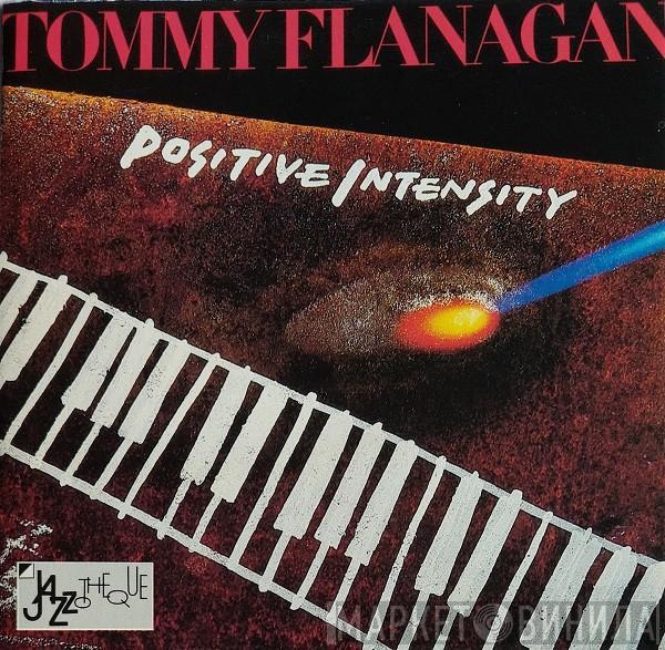Tommy Flanagan - Positive Intensity