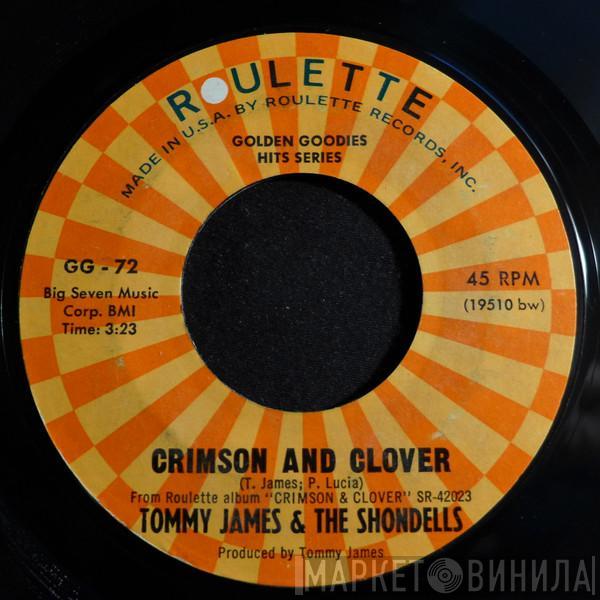 Tommy James & The Shondells - Crimson And Clover / Sweet Cherry Wine